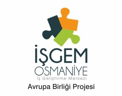 İşgem Osmaniye İş Geliştirme Merkezi Avrupa Birliği Projesi